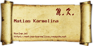 Matias Karmelina névjegykártya
